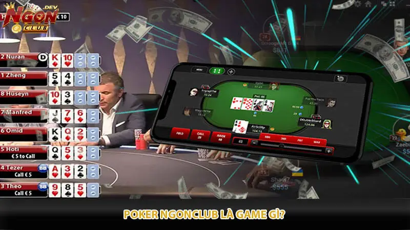 Poker ngonclub là game gì?
