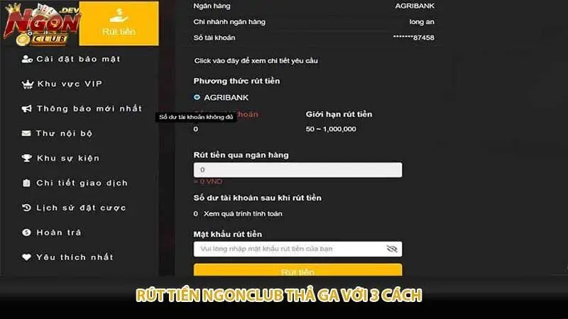 Rút tiền Ngonclub thả ga với 3 cách