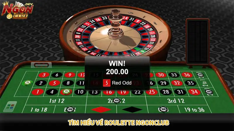 Tìm hiểu về Roulette Ngonclub