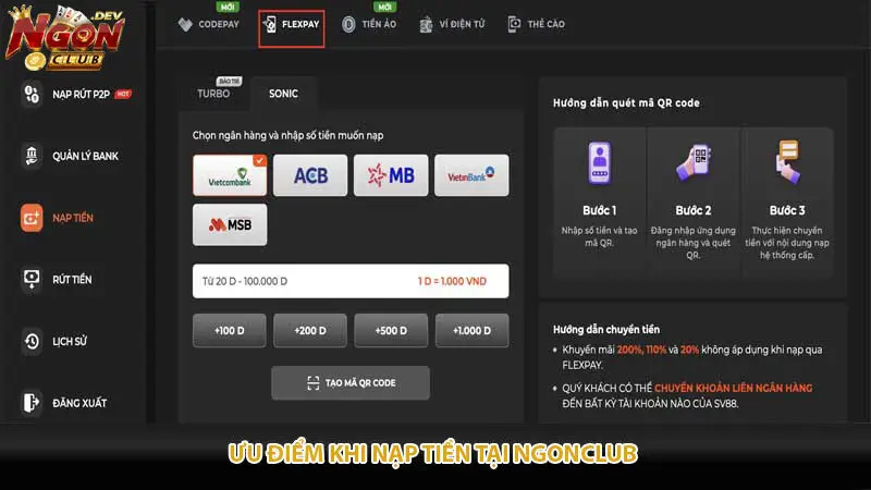 Ưu điểm khi nạp tiền tại Ngonclub